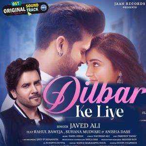 Yeh Dil Hai Dilbar Ke Liye - Javed Ali