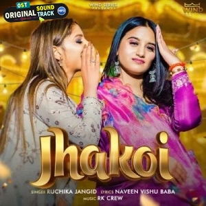 Jhakoi - Ruchika Jangid