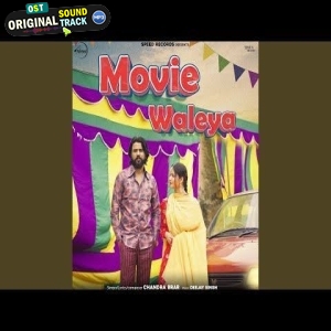Movie Waleya - Chandra Brar