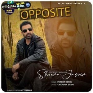 Opposite - Sheera Jasvir