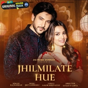 Jhilmilate Hue