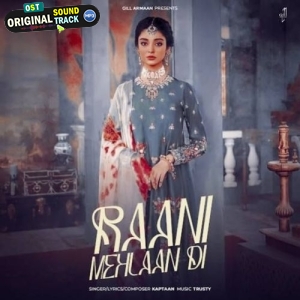 Raani Mehlaan Di