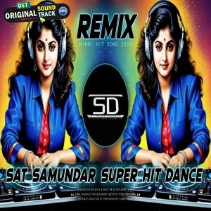 Saat Samundar Unique Style Mix Dj Siday Remix 2024
