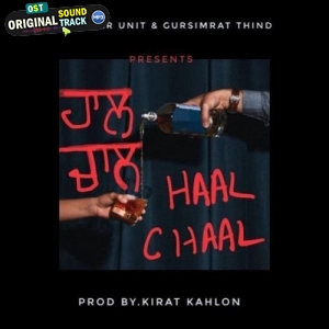 Haal Chaal - Kirat Kahlon