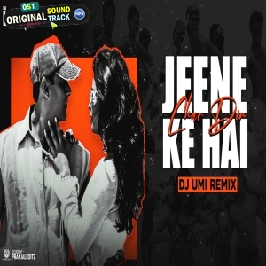 Jeene Ke Hain Chaar Din Remix DJ Umi