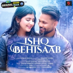 Ishq Behisaab (Cover) Ashwani Machal