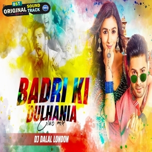 Badri Ki Dulhania Club Remix Holi Special DJ Dalal London