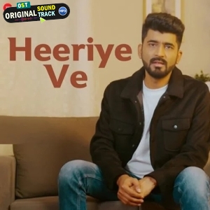 Heeriye Ve