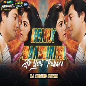 Bansuriya Ab Yehi Pukare By Dj Arvind Patna