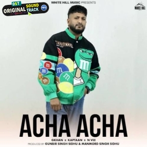 Acha Acha - G Khan
