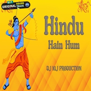 Hindu Hain Hum Jai Shree Ram Ram Navami 2024 Remix - Dj Mj Production