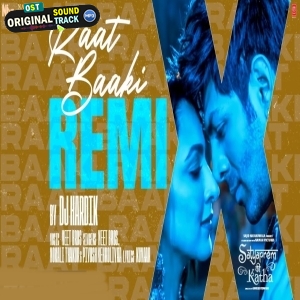 Raat Baaki (Remix) DJ Hardik