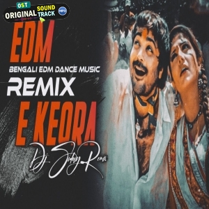 E Keora EDM Dance Remix DJ SIDAY