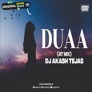 Duaa AT Mix DJ AkashTejas