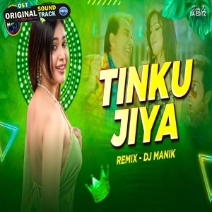 Tinku Jiya Remix Dance Mix Dj Manik