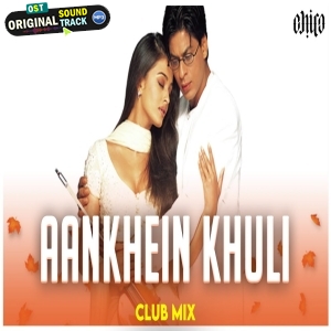 Aankhein Khuli Ho Ya Ho Band Club Mix DJ Ravish x DJ Chico