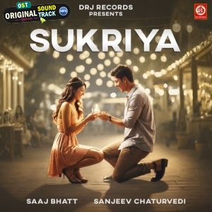 Tera Sukriya - Saaj Bhatt