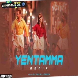 Yentamma Vs Lungi Dance Tapori Remix DJ Dalal