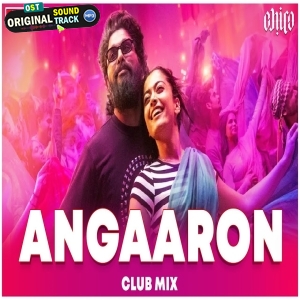 Angaaron The Couple Song Club Mix by DJ Ravish x DJ Chico