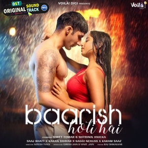 Baarish Hoti Hai - Saaj Bhatt