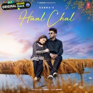 Haal Chal - SABBA