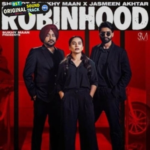 Robinhood - Sukhy Maan