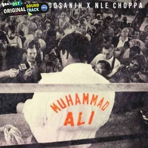 Muhammad Ali - Diljit Dosanjh