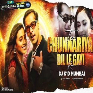 Teri Chunnariya Dil Le Gayi Club Mix - DJ K10 Mumbai