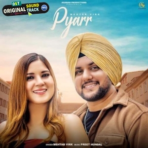 Pyarr - Mehtab Virk