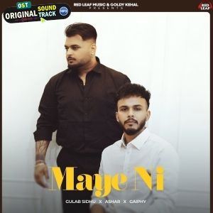 Maye Ni - Gulab Sidhu