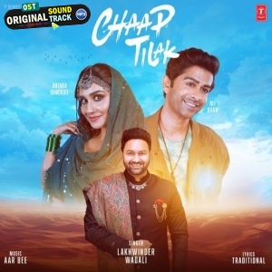 Chaap Tilak - Lakhwinder Wadali, Aar Bee