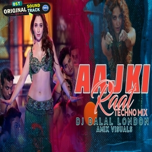Aaj Ki Raat - Stree 2 - Bolly Tech Remix - DJ Dalal London