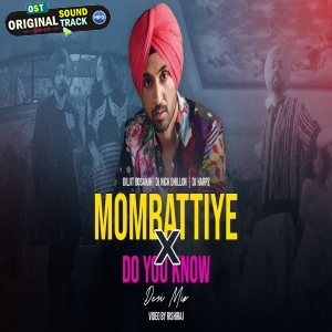 Mombattiye X Do You Know (Desi Mix) - DJ Nick Dhillon x DJ Harpz