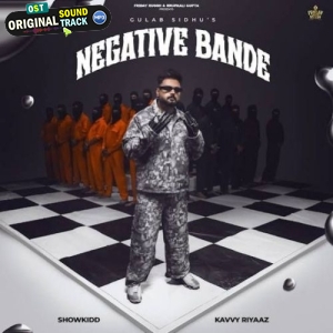 Negative Bande - Gulab Sidhu