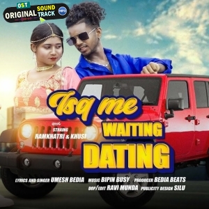 Tore Ishq Me Katai Waiting KIya