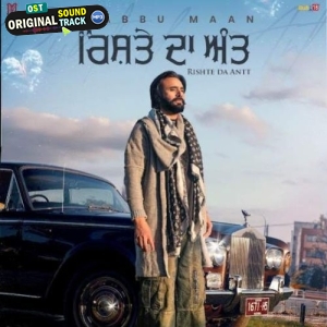 Rishte Da Antt - Babbu Maan
