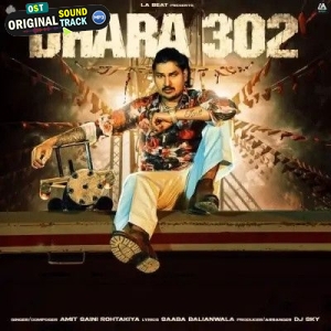 Dhara 302 - Amit Saini Rohtakiya