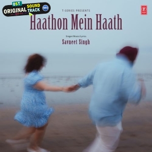 Haathon Mein Haath - Savneet Singh