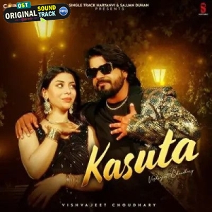 Kasuta - Vishvajeet Choudhary