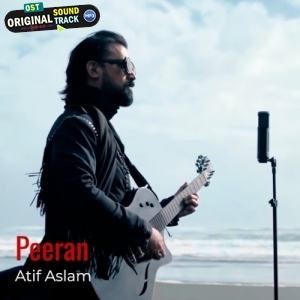 Peeran - Atif Aslam