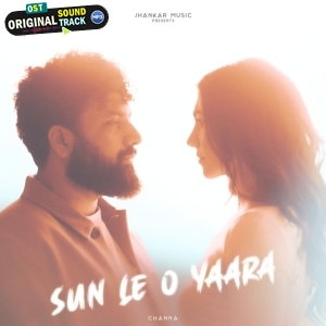 Sun Le O Yaara - Channa