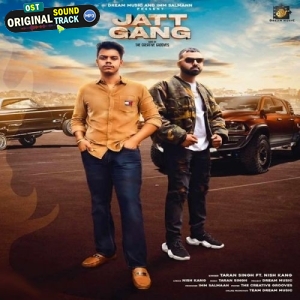 Jatt Gang - Taran SIngh