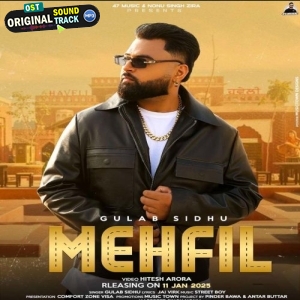 Mehfil - Gulab Sidhu