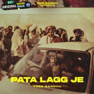 Pata Lagg Je - Veer Sandhu