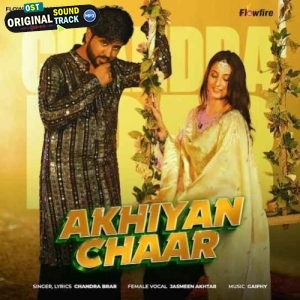 Akhiyan Chaar - Chandra Brar