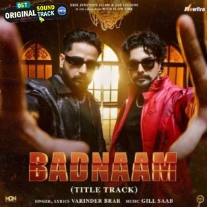 Badnaam - Varinder Brar