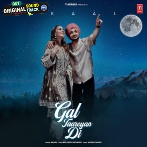 Gal Taareyan Di - Akaal
