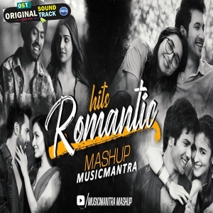 Ultimate Romantic Hits Mashup Remix 2025 Musicmantra