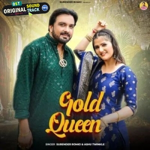 Gold Queen - Surender Romio, Ashu Twinkle