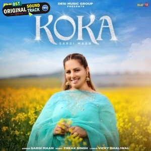 Koka - Sargi Maan